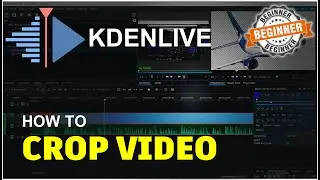 Kdenlive How To Crop Video Tutorial