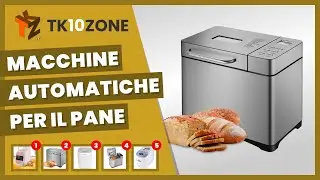 Le 5 migliori macchine automatiche per il pane