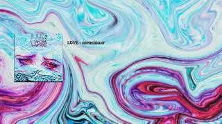 Love - depressant