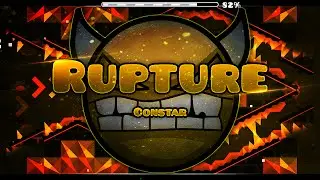 Geometry Dash - Rupture (On Stream)