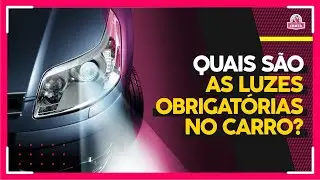 Luzes obrigatórias no carro