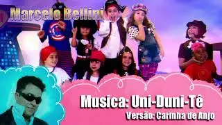Marcelo Bellini - Uni Duni Tê - Cover