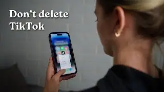 Don’t delete TikTok. Do this instead.