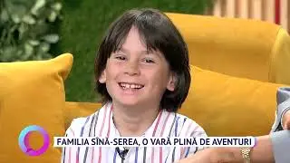 Familia Sînă-Serea, o vară plină de aventuri