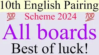 10 class English Pairing Scheme 2024||All boards||💯% Original||