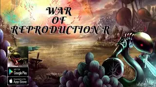 War of Reproduction R Gameplay - Strategy Game Android