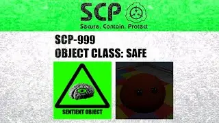 SCP 999 Demonstrations In SCP Labrat v2.2