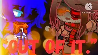 “Out Of It.”//skit//GHE AU//Solarballs//Gacha Life 2