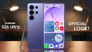 Samsung Galaxy S26 Ultra - FIRST OFFICIAL LOOK!