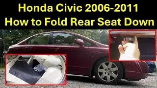 Honda Civic 2006 - 2011 - How to Lay or Fold Down the Rear Seat. 8th Gen.