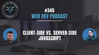 Client-Side vs. Server-Side JavaScript