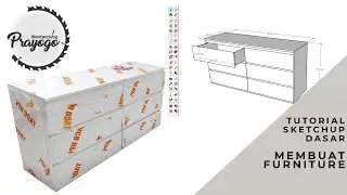 TUTORIAL SKETCHUP DASAR MEMBUAT FURNITURE
