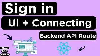 Design Sign In UI Page and Connect Backend API to Frontend in MERN Stack