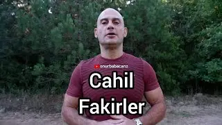 Cahil Fakirler