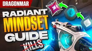 The Best MINDSET for IMPROVING (More IMPACT) | Radiant Valorant Guide