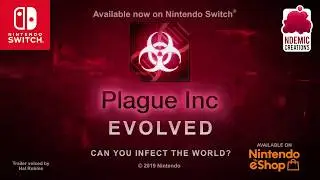 Plague Inc: Evolved -  Nintendo Switch - Launch Trailer