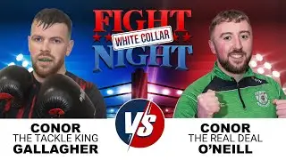 BOUT 11 | Conor Gallagher v Conor O’Neill