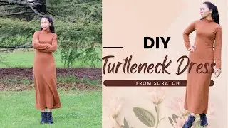 DIY Turtleneck Dress | from scratch