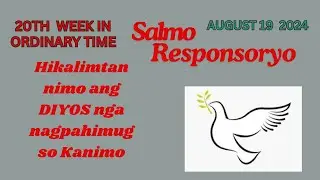 August 19 2024 #salmoresponsoryo  “Hikalimtan Nimo Ang Diyos Nga Nagpahimugso Kanimo”  #ofwlife