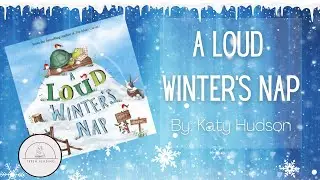 🐢❄️A Loud Winter's Nap❄️🐢Winter Read Aloud Book for Kids