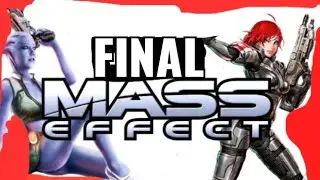 Mass Effect: Final Gameplay