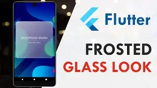 Flutter - Frosted Glass Effect | Flutter UI Design Tutorial