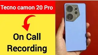 Tecno camon 20 Pro 5G me call recording kaise karen, how to on call recording
