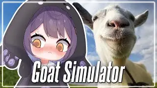 [Goat Simulator] Играем #1