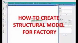 staad.net - How to create stuctural model for factory