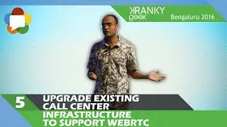 How to upgrade your existing call center infrastructure to support WebRTC