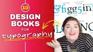 10 graphic design books to master TYPOGRAPHY