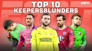 DE 🔟 GROOTSTE KEEPERSBLUNDERS DIT SEIZOEN! 😳 | Eredivisie 2021/'22 | Top 10 Blunders