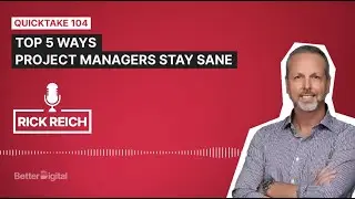 Top 5 Ways Project Managers Stay Sane
