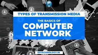 TYPES OF TRANSMISSION MEDIA IN COMPUTER NETWORKS | TWISTED PAIR COAXIAL | NETWORKING BASICS