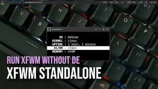 XFWM STANDALONE | BASIC CUSTOMIZATION