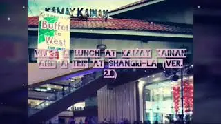 VLOG: A lunch at Kamay Kainan and a trip at Shangri-la (Ver 2.0)