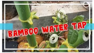 Make an Attractive Water Tap | DIY Craft | പൂച്ചെടികൾക്കിടയിൽ ഒരു മുളംകൂട്ടമായലോ?
