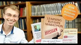 How To Learn Russian: 7 Axioms for Highly Efficient Russian Language Learning