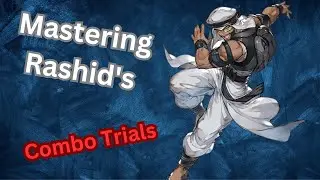 I Completed Rashid's Combo Trials!! [ Street Fighter 6 ]