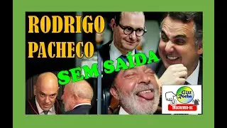 Rodrigo Pacheco sem força.