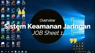 Sistem Keamanan Jaringan (Overview Job sheet1)
