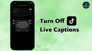 How to Turn Off TikTok Live Captions | Disable Live Captions on TikTok (Easy Guide)