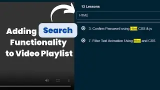 How to Add Search Functionality to Video Playlists using JavaScript