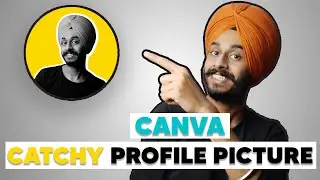 Catchy Instagram Profile Picture (Canva Tutorial) |Manjot Singh|