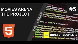 HTML tutorial for beginners - Movies Arena website