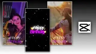 Akhiyan Gulaab Song Birthday Edit | New Trending Happy Birthday Video Editing | Bjrthday Wish