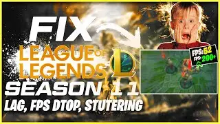 🔧 LEAGUE OF LEGENDS increase/Fix FPS Season 11 2021 | حل مشاكل اللاج ليج اوف ليجندز