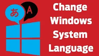 How to Change Windows System Language  - Trick Portal