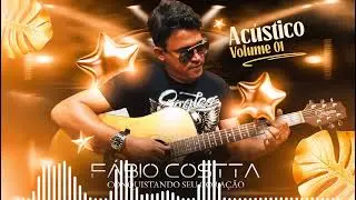 FÁBIO COSTTA | ACÚSTICO VOL 1 #vozeviolao #acustico #sertanejo2025