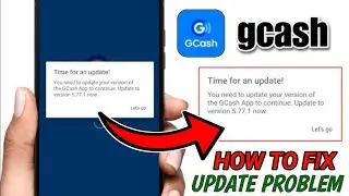 How to update gcash 5.84.1 | gcash update problem 2025 | Paano mag update ng gcash